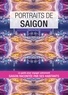 Sabrina Rouillé - Portraits de Saïgon.