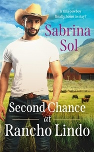 Sabrina Sol - Second Chance at Rancho Lindo.