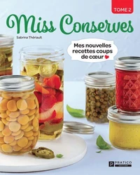 Miss conserves v 02 mes nouvelles recettes coups de coeur