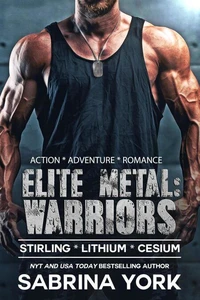 Elite Metal Warriors: Action Adventure Romance Trio