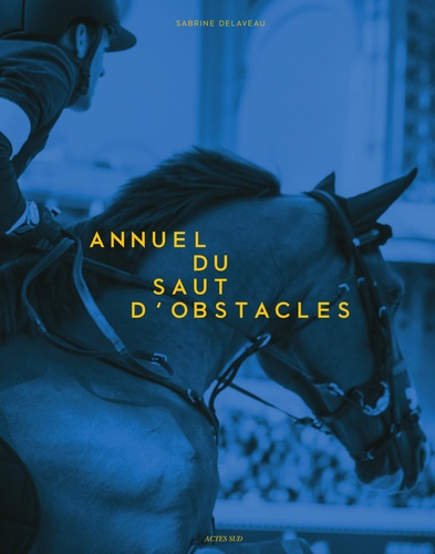 Annuel du saut d'obstacles  Edition 2015-2016