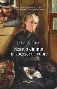 Nessun dipinto mi spezzerà il cuore