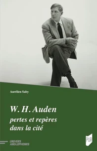 W. H. Auden : pertes et repères dans la cité
