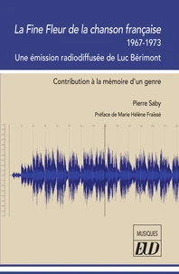 La Fine Fleur de la chanson française 1967-1973