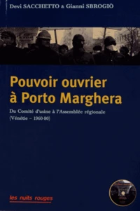 Pouvoir ouvrier à Porto Marghera