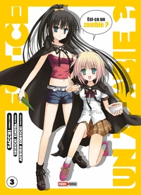 Est-ce un zombie ? Tome 3