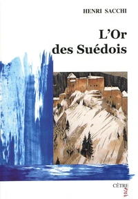 L'or des Suédois