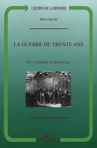 La guerre de Trente Ans