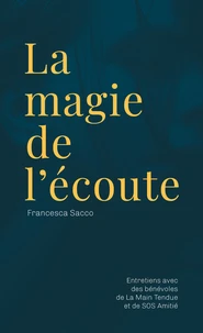 La magie de l'écoute