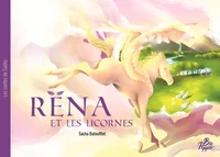Rëna et les licornes