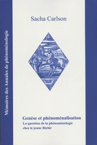 Genèse et phénoménalisation