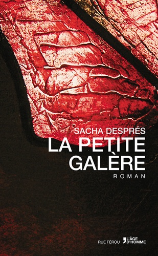 Sacha Després - La Petite galère.