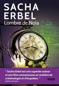 Sacha Erbel - L'ombre de Nola.