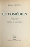 Sacha Guitry et Jean Boullet - Le comédien - Comédie inédite en un prologue et quatre actes, précédée de Lettre à mon père.