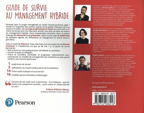 Guide de survie au management hybride. 14 outils pour réinventer le travail