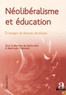 Sacha Varin et Jean-Louis Chancerel - Néolibéralisme et éducation - Eclairages de diverses disciplines.