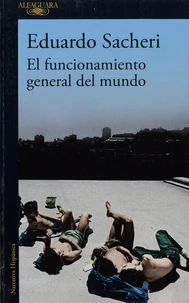 El funcionamiento general del mundo