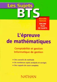 L'Epreuve De Mathematiques. Bts Comptabilite Et Gestion, Informatique De Gestion
