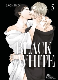  Sachimo - Black or White Tome 5 : .