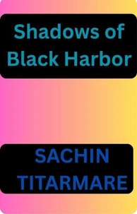 Shadows of Black Harbor