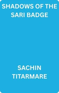 Shadows of The Sari Badge