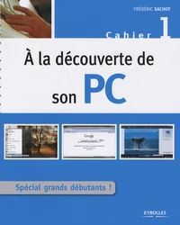A la découverte de son PC