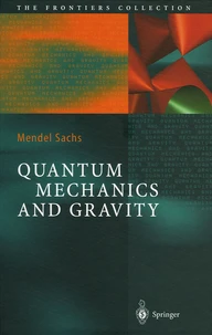 Quantum Mechanics and Gravity
