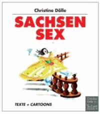 Sachsensex - Cartoons & Satire.