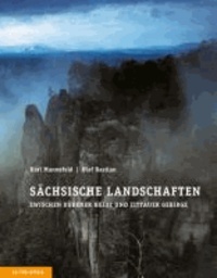 Sächsische Landschaften - Zwischen Dübener Heide und Zittauer Gebirge.
