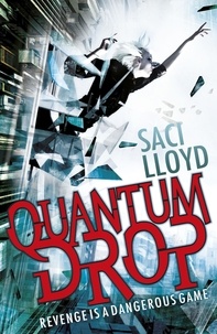 Saci Lloyd - Quantum Drop.