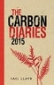 Saci Lloyd - The Carbon Diaries 2015.