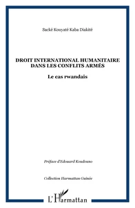 Droit international humanitaire dans les conflits armés