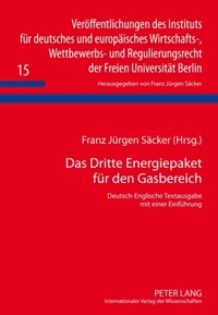 Das Dritte Energiepaket für den Gasbereich