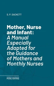 Mother, Nurse and Infant