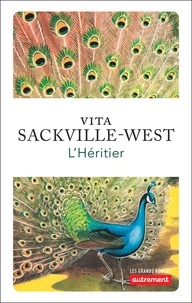 Sackville-west Vita - L'héritier - Une histoire d'amour.