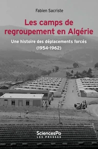 Les camps de regroupement en Algérie