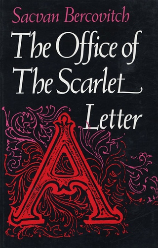 Sacvan Bercovitch - The Office of " The Scarlet Letter ".