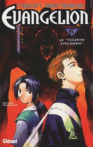 Neon Genesis Evangelion Tome 6 : Le "Fourth Children"