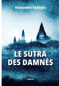 Le sutra des damnés