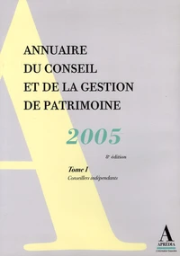 Annuaire du conseil et de la gestion de patrimoine 2005