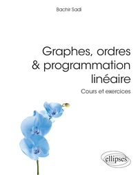 Graphes, ordres & programmation linéaire