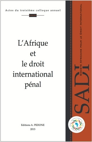 L'Afrique et le droit international pénal