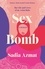 Sex Bomb. a 'hilarious, raw and poignant' memoir