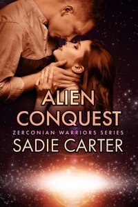  Sadie Carter - Alien Conquest - Zerconian Warriors, #17.