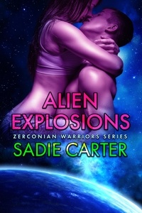  Sadie Carter - Alien Explosions - Zerconian Warriors, #12.