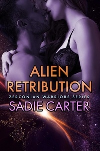  Sadie Carter - Alien Retribution - Zerconian Warriors, #13.