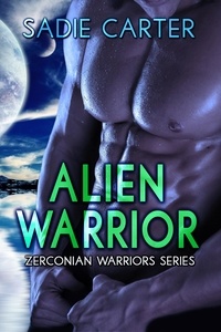  Sadie Carter - Alien Warrior - Zerconian Warriors, #1.