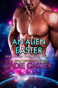  Sadie Carter - An Alien Easter - Zerconian Warriors.
