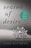 A Lesson in Passion. Season of Desire Part 4