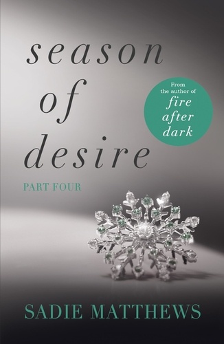 A Lesson in Passion. Season of Desire Part 4